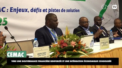 [#Reportage] CEMAC : Vers une gouvernance financière renforcée et une intégration économique consolidée