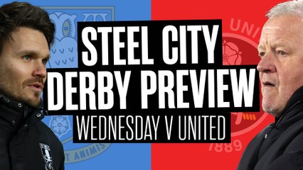 Steel City Derby Preview: Sheffield United latest