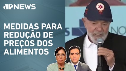 Lula: “Se ovo está caro, alguém está passando a mão”; Dora Kramer e Vilela analisam