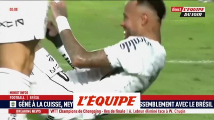 Pas de sélection pour Neymar, blessé à la cuisse - Foot - Brésil
