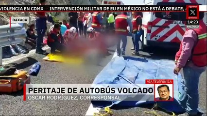 Revelan motivo de la volcadura de autobús que dejó 19 muertos en Oaxaca