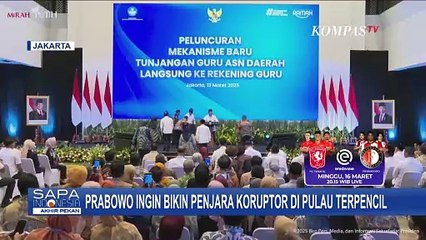Ingin Bangun Penjara di Pulau Terpencil untuk Koruptor, Prabowo: Mereka Nggak Bisa Keluar Malam Hari