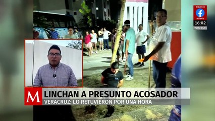 Linchan a hombre acusado de acosar y agredir a joven en Coatzacoalcos