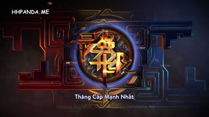 Thăng Cấp Mạnh Nhất Tập 8