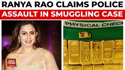 Ranya Rao alleges custodial torture in gold smuggling case