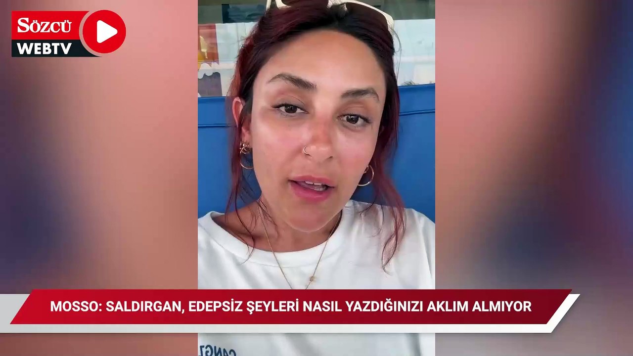 Melek Mosso: Toplum önündeki kadınlara bu şekilde saldırgan, edepsiz şeyleri nasıl yazıyorsunuz