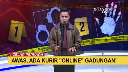 Kurir 'Online' Gadungan, Modus Pelaku Tawarkan Kirim Barang Tanpa Aplikasi | PART 1