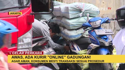 Waspada! Ini Tips Agar Tak Jadi Korban Penipuan Kurir 'Online' Gadungan | PART 2