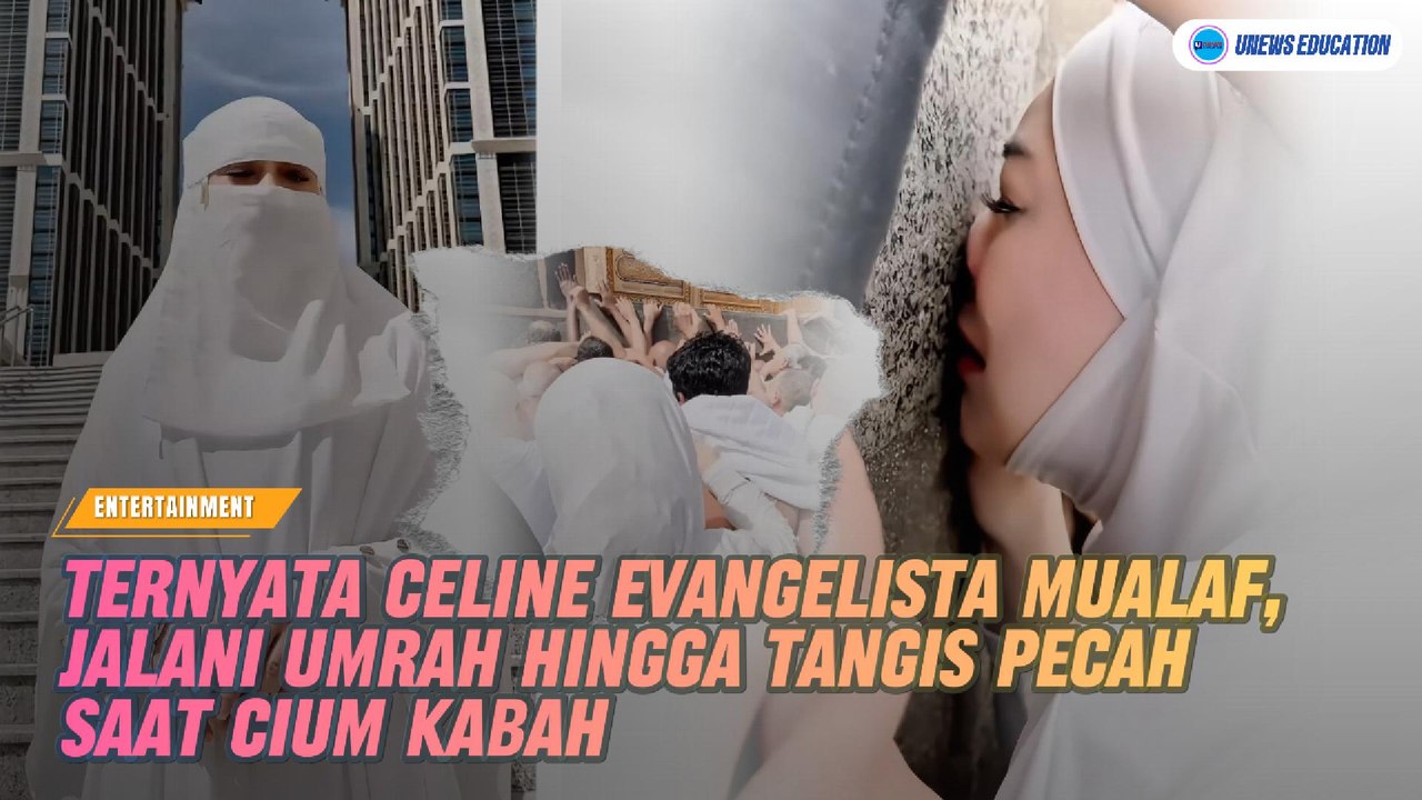 Ternyata Celine Evangelista Sudah Mualaf, Jalani Umrah Hingga Tangis Pecah Saat Cium Ka'bah