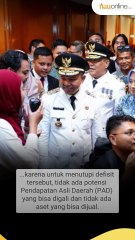 Defisit APBD Rp3,5 T: Tak Ada Potensi PAD, Tak Ada Aset untuk Dijual