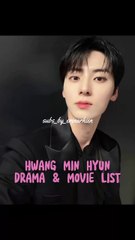 HWANG MIN HYUN MOVIE AND DRAMA LIST!