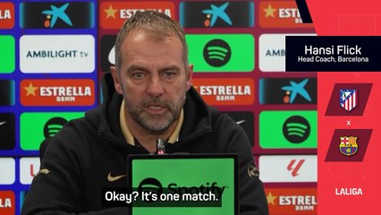 Atletico clash not deciding game in title race, insists Flick