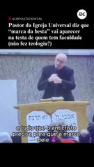 Pastor da Igreja Universal diz que “marca da besta” vai aparecer na testa de quem tem faculdade