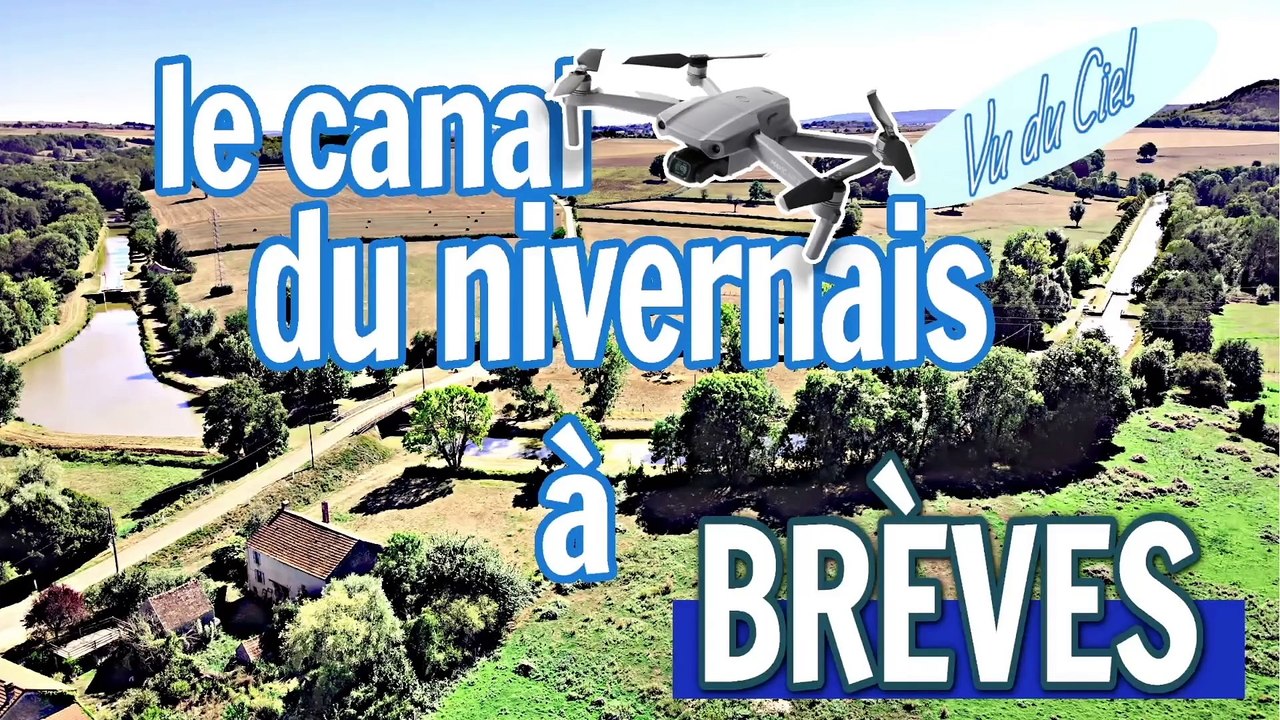 Le Canal du Nivernais à BREVES vu du ciel (Nièvre - Bourgogne Franche-Comté) - GRATUITE