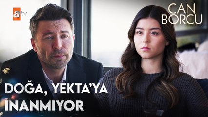 Sende inandırıcı olmayan bir şeyler var - Can Borcu 13. Bölüm