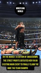 The Street Profits finally captured the WWE Tag Team Titles on WWE SmackDown.