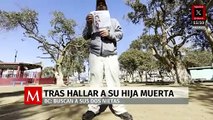 En Baja California, un hombre se entera de que su hija Ángela era madre de dos niñas