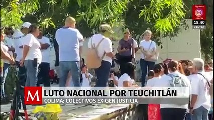 Luto en Teuchitlán, movilizaciones en Colima; México reacciona