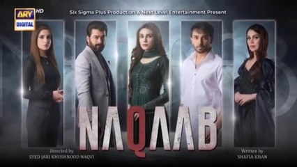 Naqaab EP 11 | Ali Ansari | Hina Tariq | Humayoun Ashraf | Ghana Ali | 16 Mar 2025 | ARY Digital