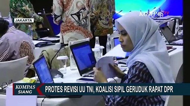 Rekaman Detik-Detik Koalisi Sipil Geruduk Rapat DPR, Protes soal Revisi UU TNI