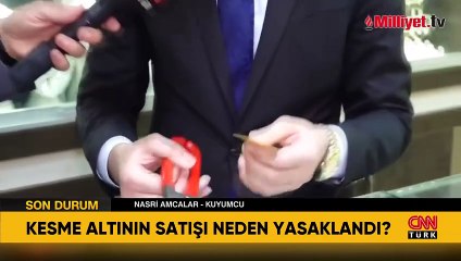 Kesme altın satışına yasak geldi, peki alan ne yapacak?