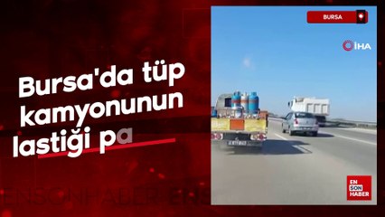 Bursa'da tüp kamyonun lastiği patladı