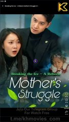 Breaking The Ice - A Reborn Mother's Struggle