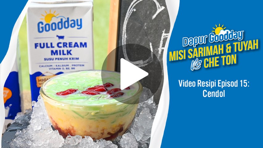 Resipi Cendol Gerenti Sedap Tak Ingat Dunia | Dapur Goodday: Misi ...