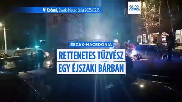 Már 59 halottja van az észak-macedóniai éjszakai klubban történt tűzvésznek