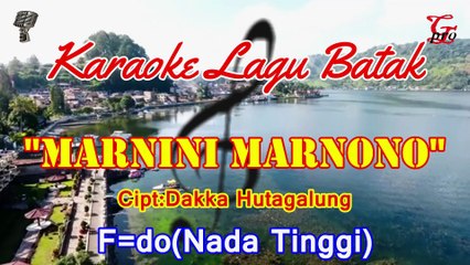 KARAOKE MARNINI MARNONO HOBASTA TRIO F=DO NADA TINGGI