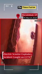 Moradabad: Electric Scooter Explodes, Incident Caught on CCTV