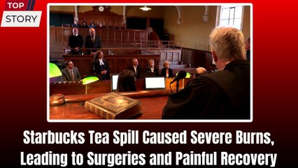 Starbucks Ordered To Pay Out $50 Million After Hot Drink Burns Driver