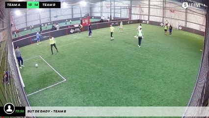 But de Dady - Team B