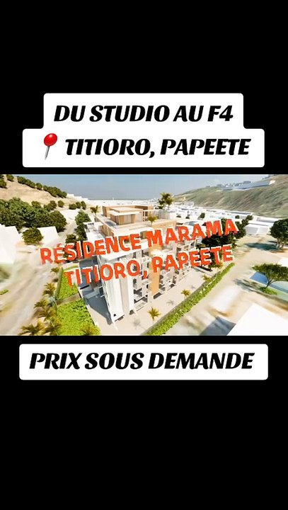 Vente appartements résidence marama-papeete-tahiti
