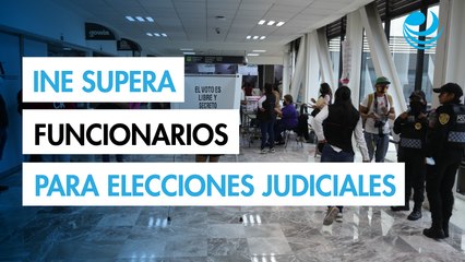 INE supera el 100% de personas que requiere como funcionarios de casilla para elecciones judiciales