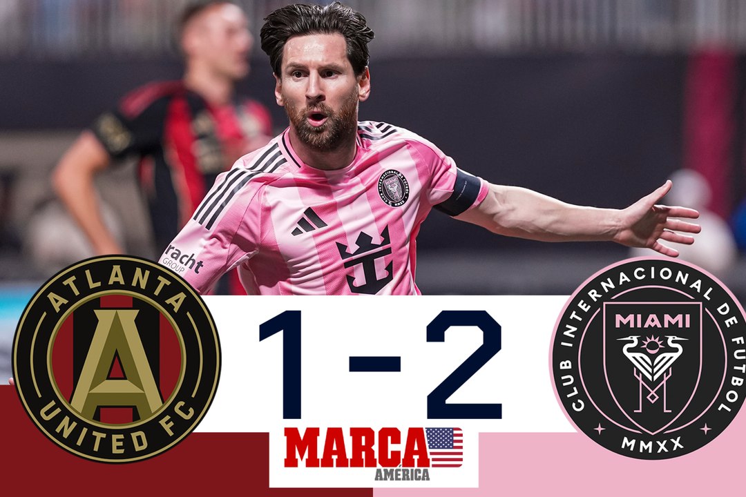 De la mano de Lionel Messi el Inter lo gana  I Atlanta 1-2 Inter Miami I Resumen y goles I MLS