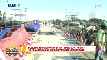 DOLE, makikipagtulungan sa iba't ibang gov’t agency sa paglulunsad ng 3rd Occupational Medicine Week