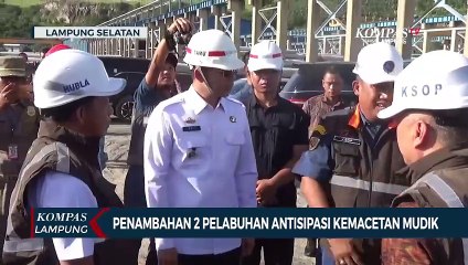 Antisipasi Kemacetan Mudik, Pemerintah Tambah 2 Pelabuhan di Lampung