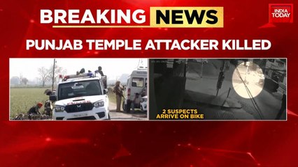 Punjab temple attack suspect killed in police encounter in Amritsar