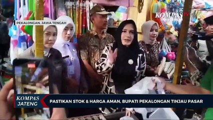 Pastikan Stok & Harga Aman, Bupati Pekalongan Tinjau Pasar