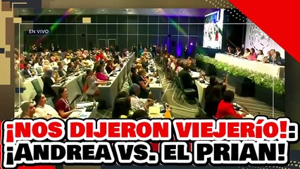 ¡NOS DIJERON VIEJERÍO! ¡ANDREA CHÁVEZ COMBATE el MACHISMO del PRIAN CON UN BRUTAL DISCURSO!