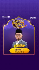 Satu Hari, Satu Ayat (Surah Al Fath, Ayat 1) | Takkan Tak Reset | Episode 17