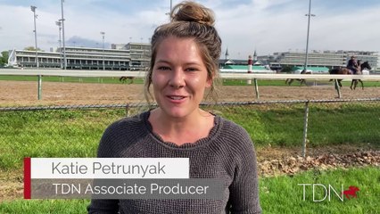 Tuesday morning at the Derby: Katie Petrunyak Reports