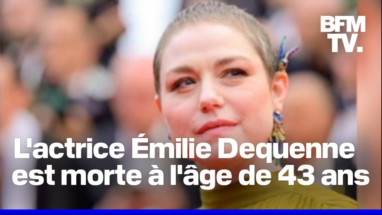 "La caméra l'aimait"  Après sa mort prématurée le monde du cinéma rend hommage à Émilie Dequenne
