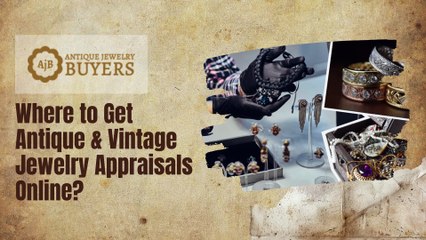 Where to Get Antique & Vintage Jewelry Appraisals Online