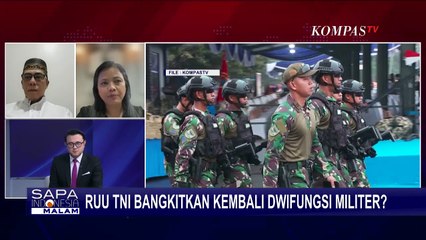 [FULL] DPR-Pakar Blak-blakan Soal Kisruh Revisi UU TNI dan Kans Bangkitkan Dwifungsi Militer