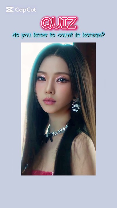 Quiz - do you know to count in korean?