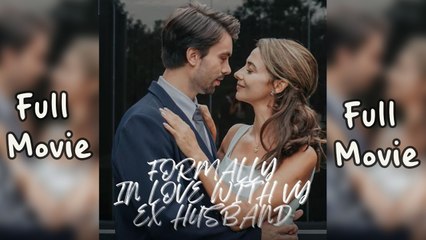 Formally In Love With My Ex Husband
