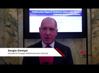 Fab13, Dompé: "Legislazioni riconoscano investimenti in ricerca e produzione in Italia"