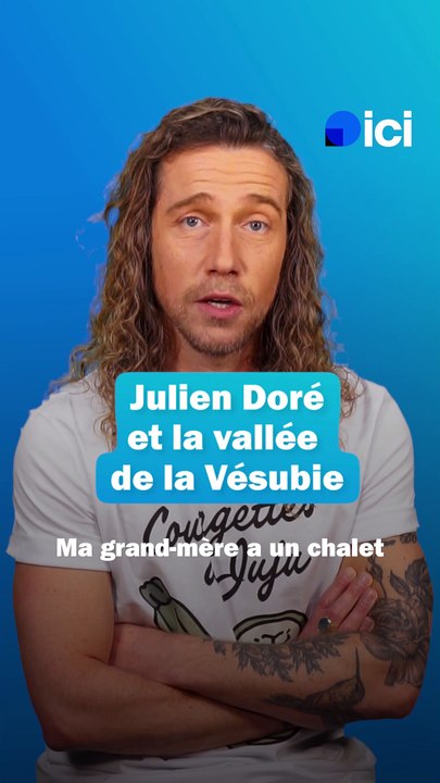 Julien Doré : son enfance dans la vallée de la Vésubie